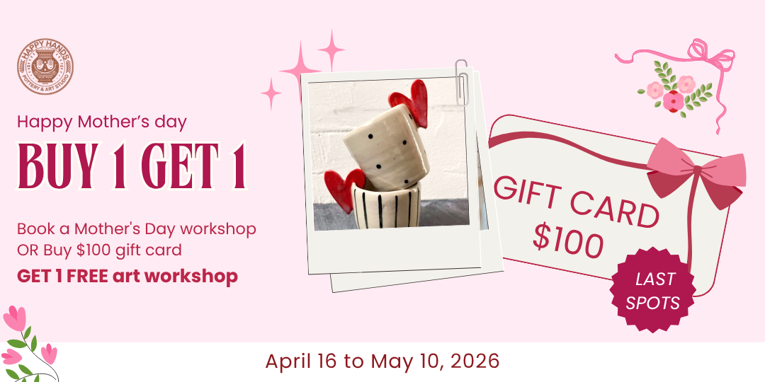 Celebrate Mother's Day with Pottery, Creativity & Special Offers at Happy Hands Studio